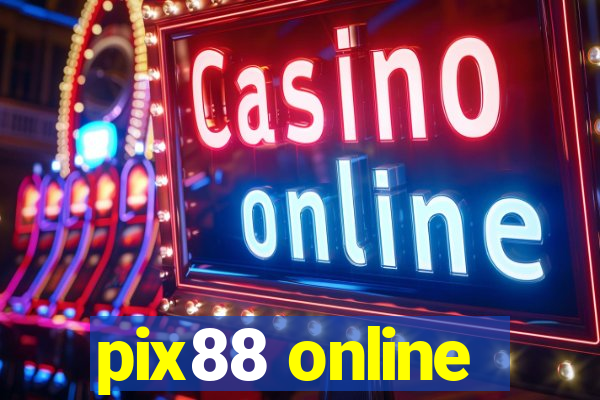 pix88 online